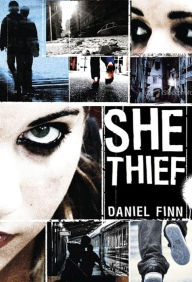 Title: She Thief, Author: Daniel Finn