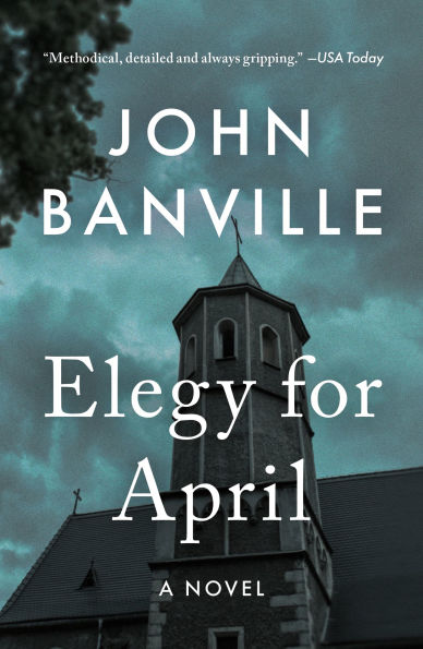Elegy for April (Quirke Series #3)