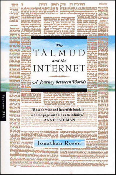 The Talmud and the Internet: A Journey between Worlds