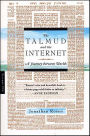 The Talmud and the Internet: A Journey between Worlds