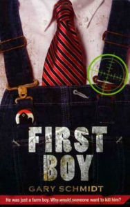 Title: First Boy, Author: Gary D. Schmidt