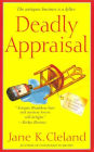 Deadly Appraisal (Josie Prescott Antiques Mystery Series #2)