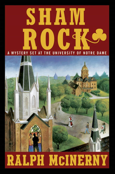 Sham Rock: A Mystery Set at the University of Notre Dame