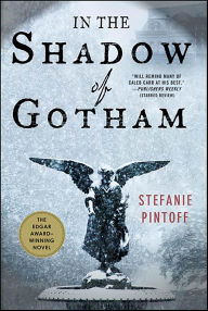 Title: In the Shadow of Gotham, Author: Stefanie Pintoff