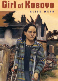 Title: Girl of Kosovo, Author: Alice Mead