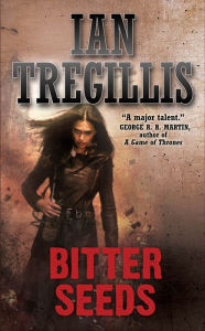 Title: Bitter Seeds, Author: Ian Tregillis