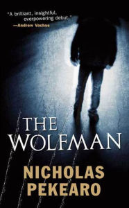 Title: The Wolfman, Author: Nicholas Pekearo