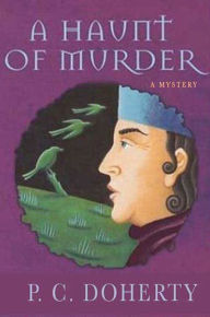 Title: A Haunt of Murder, Author: P. C. Doherty