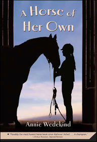 Title: A Horse of Her Own, Author: Annie Wedekind