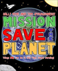 Title: Mission: Save the Planet, Author: Sally Ride