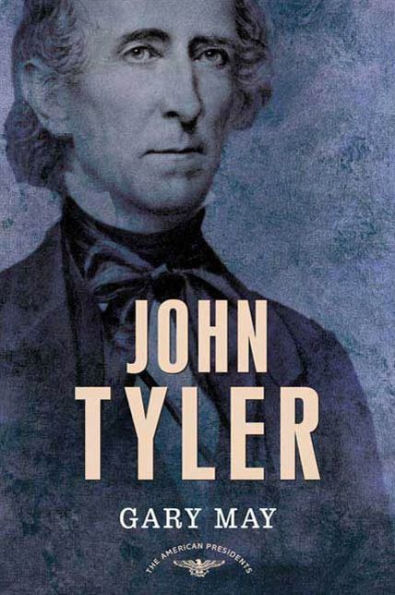 John Tyler (American Presidents Series)