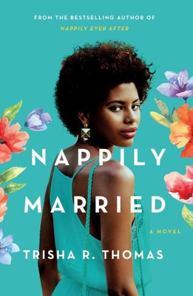 Nappily Married: A Novel