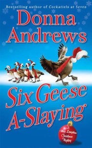 Six Geese A-Slaying (Meg Langslow Series #10)