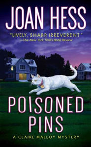 Title: Poisoned Pins (Claire Malloy Series #8), Author: Joan Hess