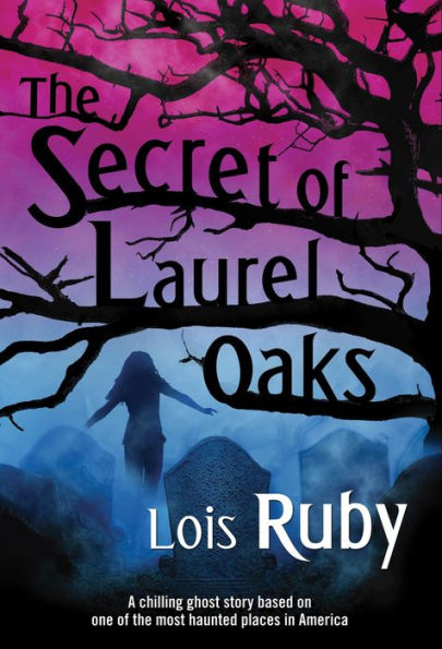 The Secret of Laurel Oaks