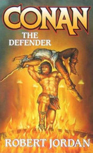 Title: Conan the Defender, Author: Robert Jordan