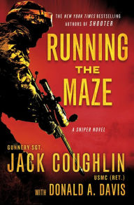 Title: Running the Maze (Kyle Swanson Sniper Series #5), Author: Jack Coughlin