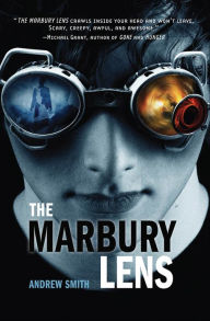 Title: The Marbury Lens, Author: Andrew Smith