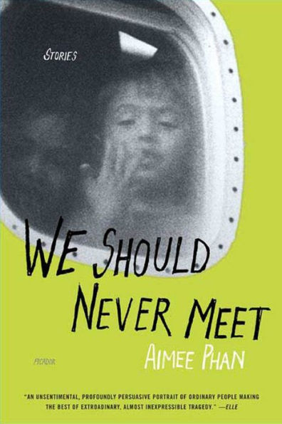 We Should Never Meet: Stories