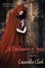 A Parliament of Spies (Abbess Hildegard of Meaux Series #4)