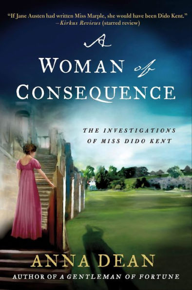 A Woman of Consequence: The Investigations of Miss Dido Kent