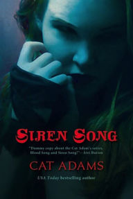 Title: Siren Song (Blood Singer Series #2), Author: Cat Adams