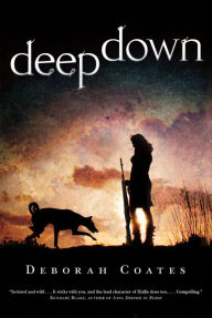 Title: Deep Down, Author: Deborah Coates