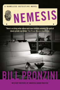 Title: Nemesis: A Nameless Detective Novel, Author: Bill Pronzini