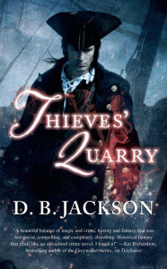 Title: Thieves' Quarry, Author: D. B. Jackson