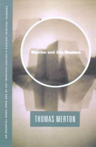 Title: Mystics and Zen Masters, Author: Thomas Merton