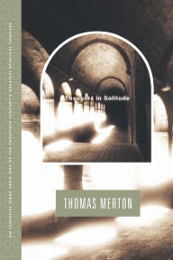 Title: Thoughts In Solitude, Author: Thomas Merton