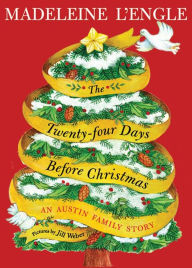 Title: The Twenty-Four Days Before Christmas, Author: Madeleine L'Engle