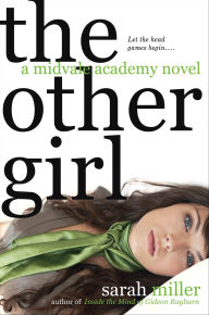 Title: The Other Girl, Author: Sarah Miller