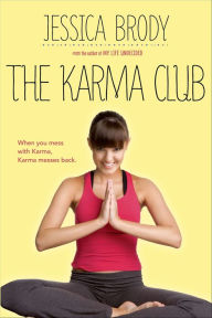 Title: The Karma Club, Author: Jessica Brody