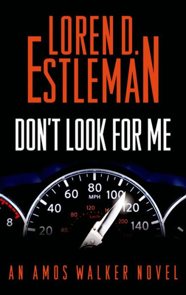 Don't Look for Me (Amos Walker Series #23)