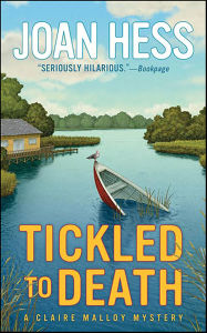 Title: Tickled to Death (Claire Malloy Series #9), Author: Joan Hess