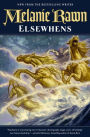 Elsewhens (Glass Thorns Series #2)