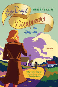 Ebook for android phone free download Miss Dimple Disappears: A Mystery ePub PDF iBook 9781429947374 English version