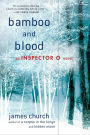 Bamboo and Blood (Inspector O Series #3)