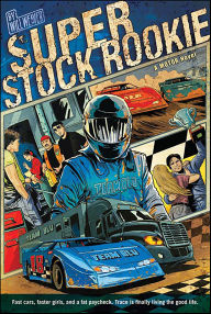 Title: Super Stock Rookie, Author: Will Weaver