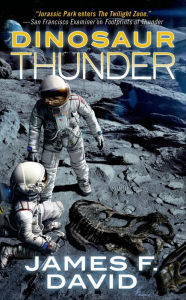 Ebooks free downloads pdf format Dinosaur Thunder by James F. David in English