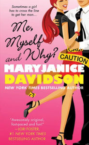 Title: Me, Myself and Why? (Cadence Jones Series #1), Author: MaryJanice Davidson