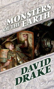 Title: Monsters of the Earth (Books of the Elements Series #3), Author: David Drake