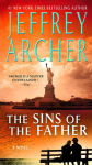 Alternative view 2 of The Sins of the Father (Clifton Chronicles Series #2)