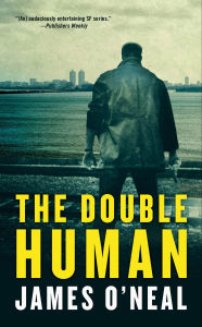 Title: The Double Human, Author: James O'Neal