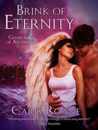 Title: Brink of Eternity: A HereosandHeartbreakers.com Original, Author: Caris Roane
