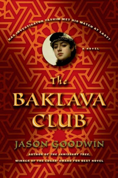The Baklava Club: A Novel