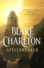 Spellbreaker: A Novel