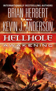 Title: Hellhole: Awakening, Author: Brian Herbert