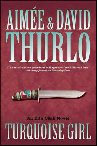 Title: Turquoise Girl (Ella Clah Series #12), Author: Aimée Thurlo